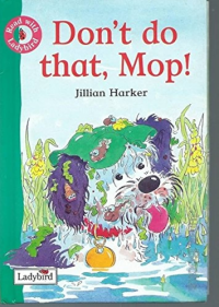 Image of Don't do that, Mop!