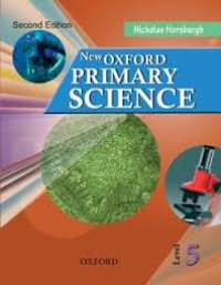 New Oxford Primary Science Level 5 Second Edition