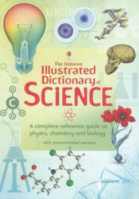Image of Usborne Illustrated Dictonary of Science