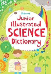 Image of Usborne Junior Illustrared Science Dictionary