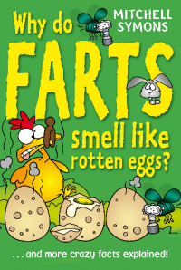 Image of Why do FARTS smell like rotten eggs?