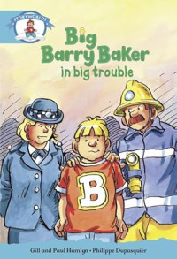 Image of Big Barry Baker In Big Trouble