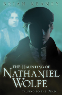 Image of The Haunting of Nathaniel Wolfe