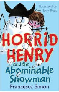 Image of Horrid Henry and the Abominable Snowman