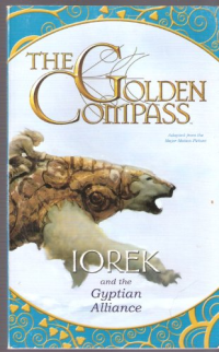 Image of Iorek and the Gyptian Alliance