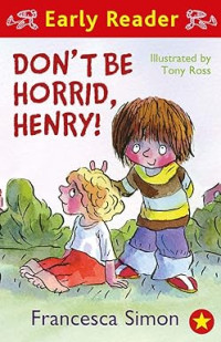 Image of Don't Be Horrid Henry!