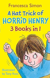 Image of A Hat Trick of Horrid Henry