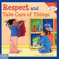 Image of Respect and Take Care of Things