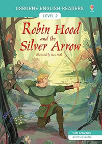 Image of Robin Hood and the Silver Arrow