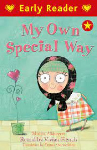 Image of Early Reader: My Own Special Way