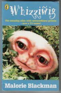 Image of Whizziwig The amazing alien with extraordinory powers