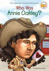 Image of Who Was Annie Oakley?