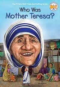 Image of Who Was Mother Teresa?